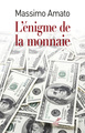 L'énigme de la monnaie (9782204102629-front-cover)