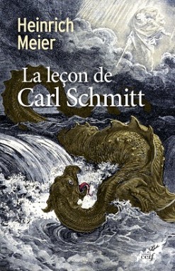 La leçon de Carl Schmitt (9782204101660-front-cover)