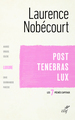 POST TENEBRAS LUX - LA LUXURE (9782204126687-front-cover)