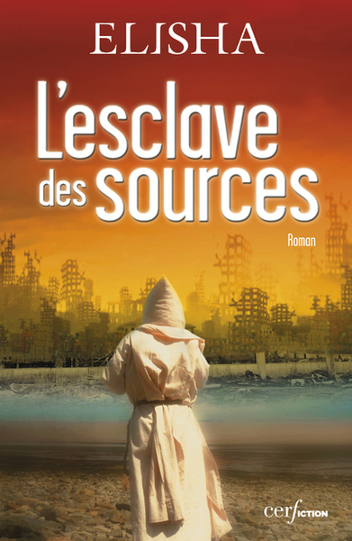 L'esclave des sources (9782204104807-front-cover)