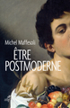 Être postmoderne (9782204126366-front-cover)