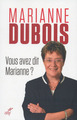 Vous avez dit Marianne ? (9782204121088-front-cover)