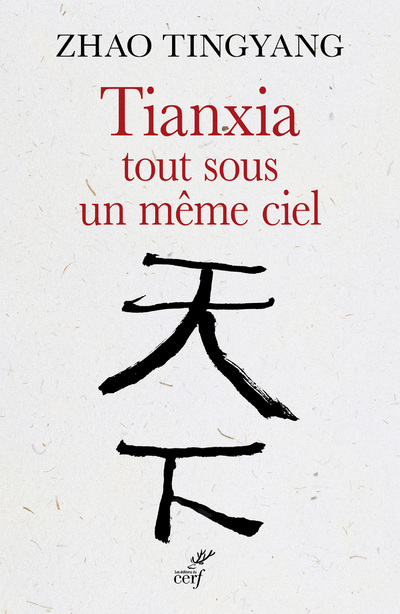 Tianxia, tout sous un même ciel (9782204127455-front-cover)