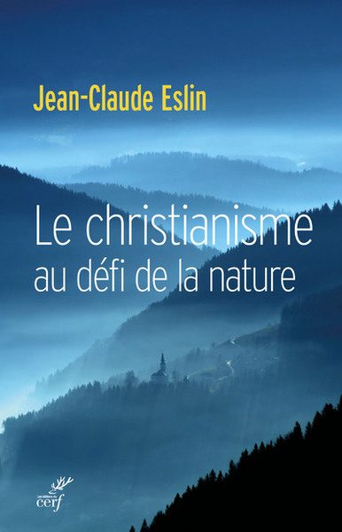 Le christianisme au défi de la nature (9782204118866-front-cover)
