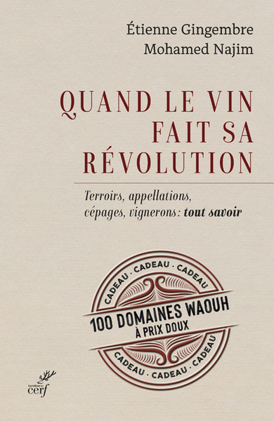 Quand le vin fait sa révolution - Terroirs, appellations, cépages, vignerons : tout savoir (9782204147217-front-cover)