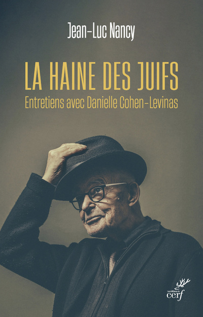 La haine des Juifs - Entretiens avec Danielle Cohen-Levinas (9782204150804-front-cover)