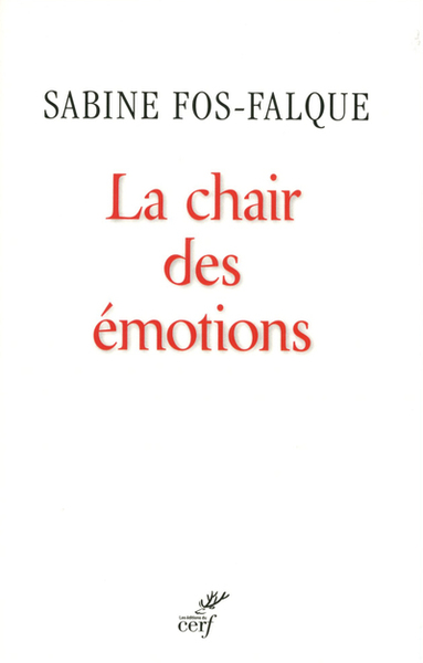 La Chair des émotions (9782204100526-front-cover)