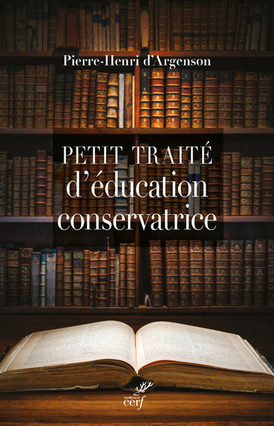 Petit traité d'éducation conservatrice (9782204133135-front-cover)