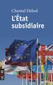 L'ETAT SUBSIDIAIRE (9782204104487-front-cover)