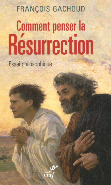 Comment penser la Résurrection (9782204101103-front-cover)