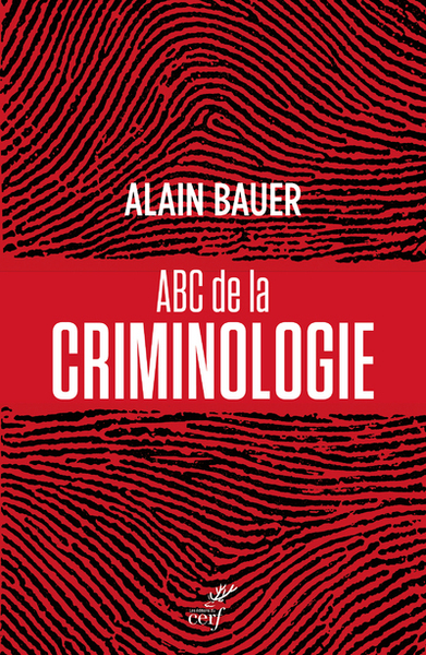 ABC de la criminologie (9782204110891-front-cover)