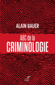 ABC de la criminologie (9782204110891-front-cover)