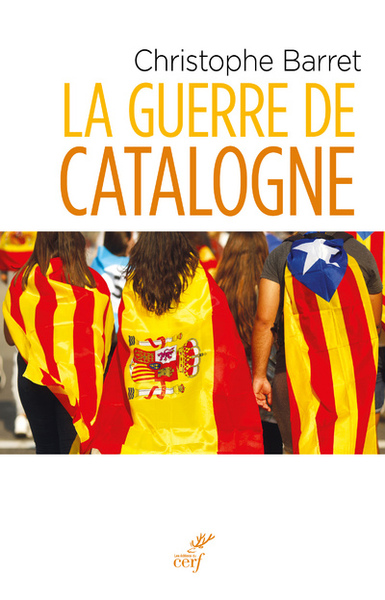 La guerre de Catalogne (9782204126946-front-cover)
