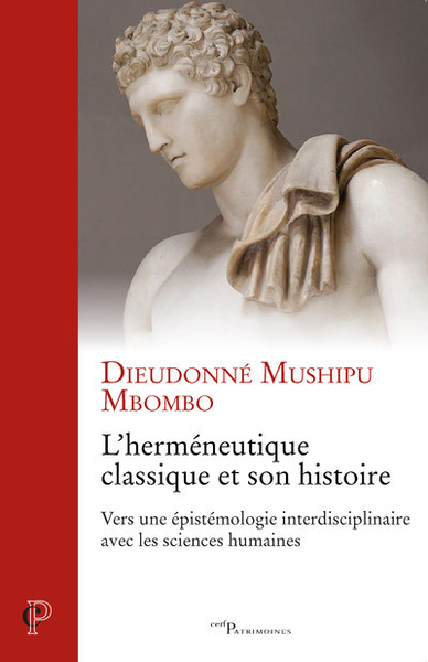 L'herméneutique classique et son histoire (9782204134750-front-cover)