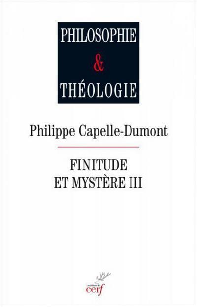Finitude et mystère - tome 3 (9782204110730-front-cover)