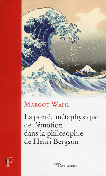 La portée métaphysique de l'émotion dans la philosophie de Henri Bergson (9782204132671-front-cover)