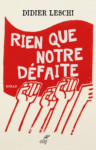 Rien que notre défaite (roman) (9782204125451-front-cover)