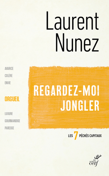 Regardez-moi jongler - L'orgueil (9782204132954-front-cover)