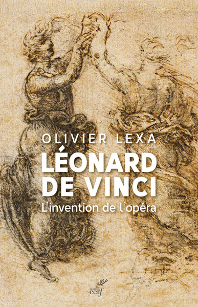 Léonard de Vinci - L'invention de l'opéra (9782204134545-front-cover)