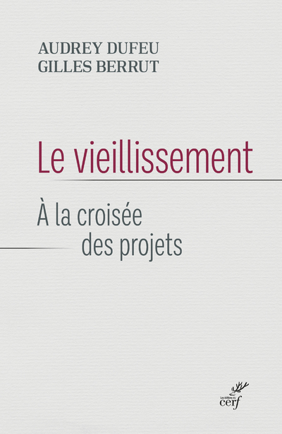 Le vieillissement - A la croisée des projets (9782204146937-front-cover)