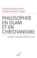 Philosopher en islam et en christianisme (9782204114851-front-cover)