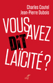 Vous avez dit laïcité ? (9782204106672-front-cover)