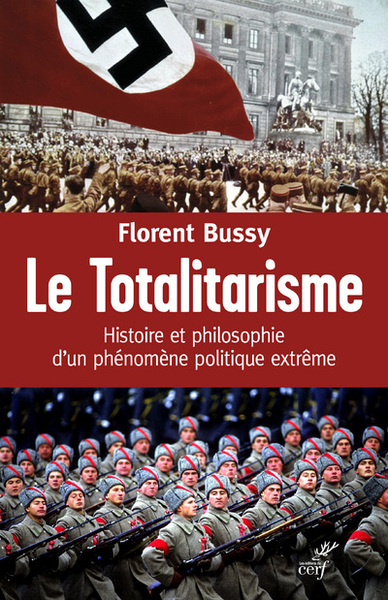 Le totalitarisme - Histoire et philosophie d'un phénomène politique extrême (9782204102711-front-cover)