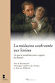 La médecine confrontée aux limites - Ce que la pandémie nous a appris des limites (9782204155663-front-cover)