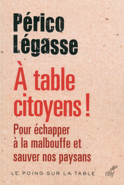 A table citoyens ! (9782204110815-front-cover)