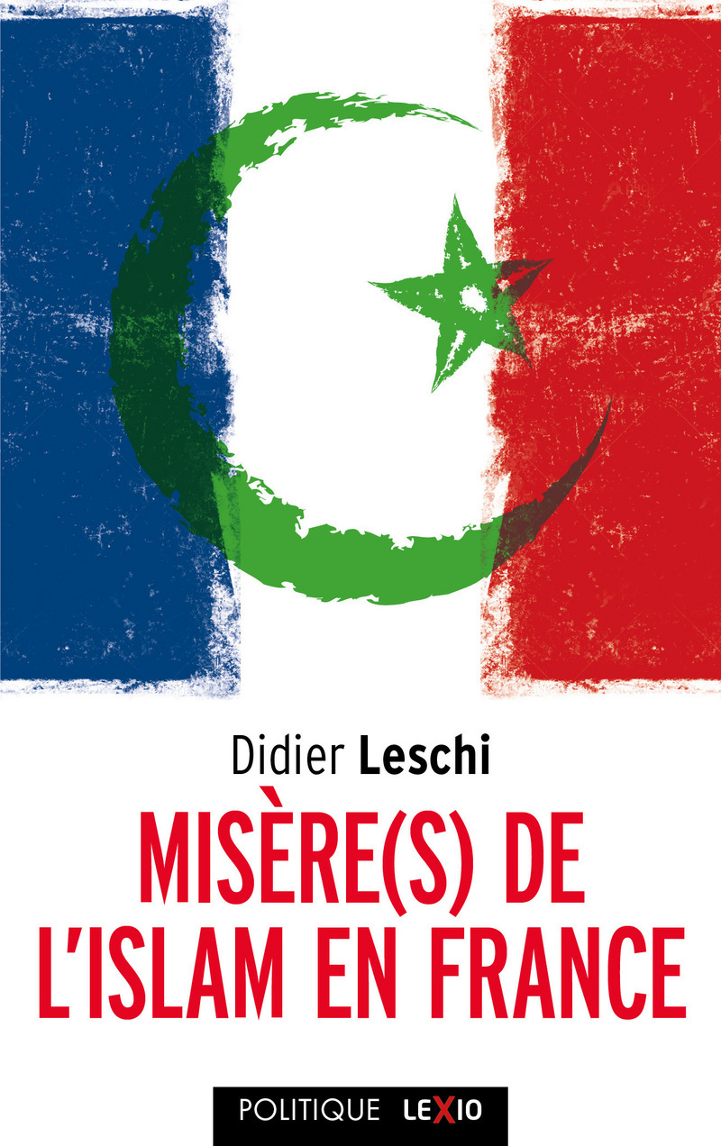 MISERE(S) DE L'ISLAM DE FRANCE (9782204138505-front-cover)