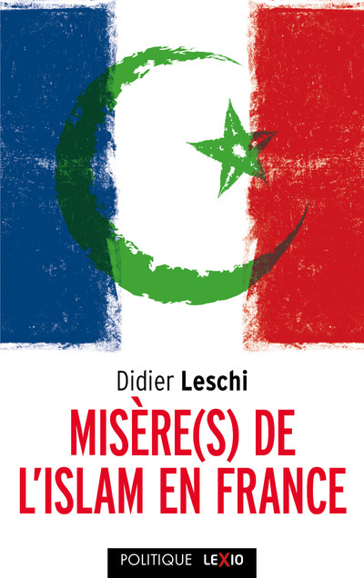 Misère(s) de l'islam de France (9782204138505-front-cover)