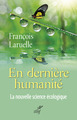 En dernière humanité (9782204105927-front-cover)