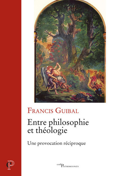 Entre philosophie et théologie - Une provocation réciproque (9782204148115-front-cover)