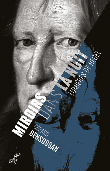 Miroirs dans la nuit - Lumière de Hegel (9782204148085-front-cover)
