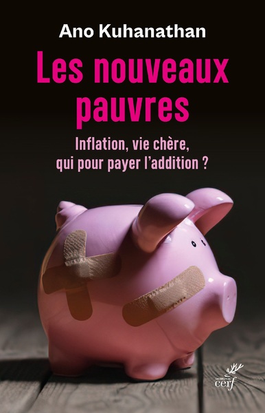 LES NOUVEAUX PAUVRES - INFLATION, VIE CHERE, QUI POUR PAYER L'ADDITION (9782204153447-front-cover)