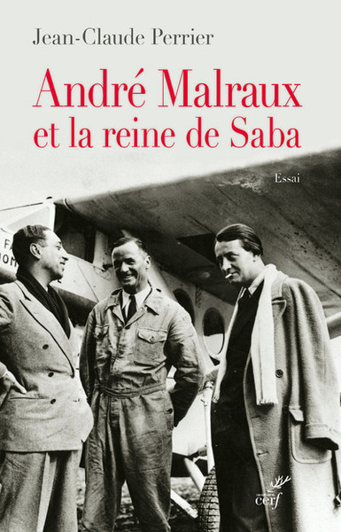 André Malraux et la reine de Saba (9782204110808-front-cover)