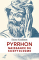 Pyrrhon, Naissance du scepticisme (9782204168212-front-cover)