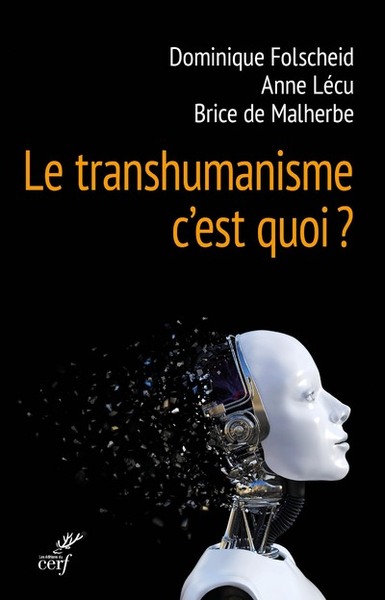 Le transhumanisme, c'est quoi ? (9782204127479-front-cover)