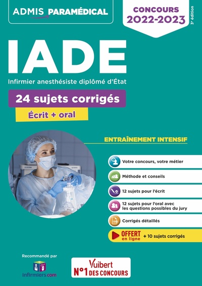 Concours IADE - 24 sujets corrigés - Ecrit et oral, Concours 2022-2023 - Infirmier anesthésiste diplômé d'État (9782311208740-front-cover)