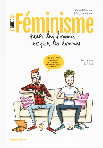 Le guide du féminisme pour les hommes et par les hommes (9791097160302-front-cover)