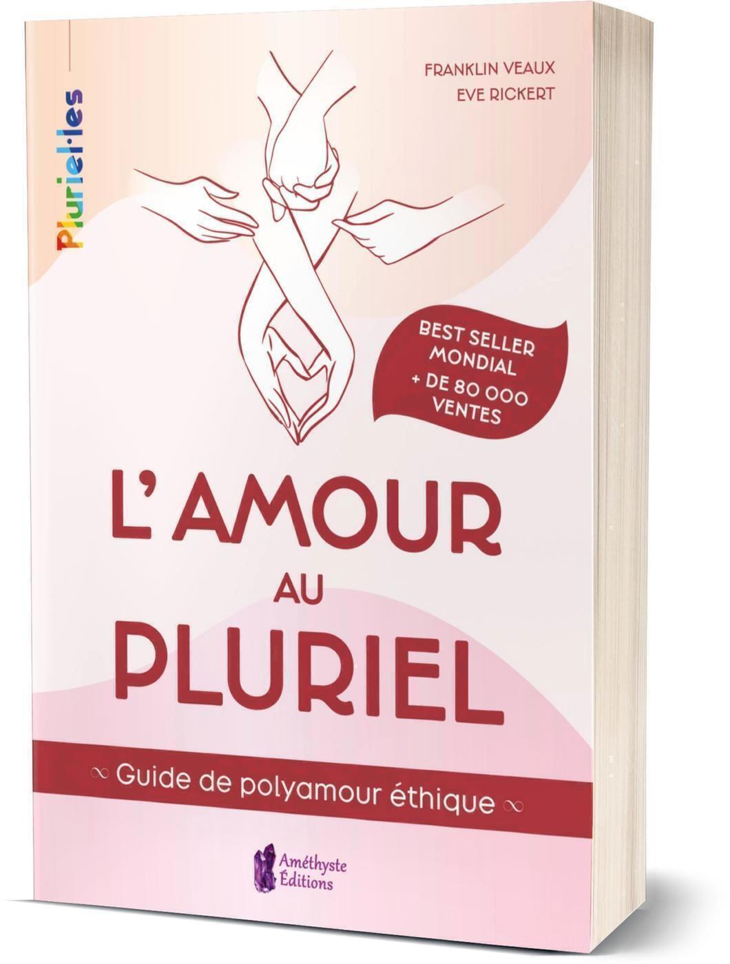 L'amour au pluriel, Guide de polyamour éthique (9791097154967-front-cover)