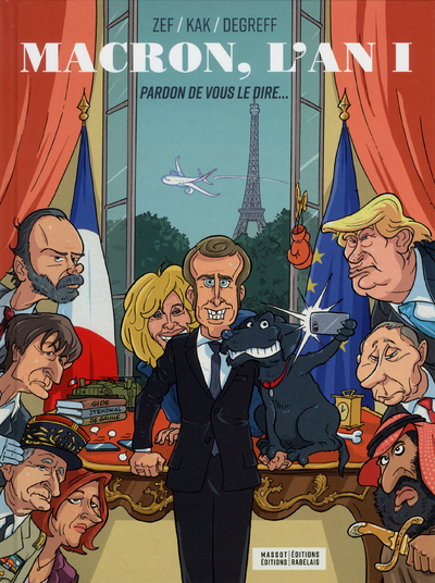 Macron, l'An 1 : Pardon de vous le dire... (9791097160265-front-cover)