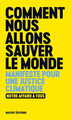 comment nous allons sauver le monde - Manifeste pour une justice climatique (9791097160760-front-cover)