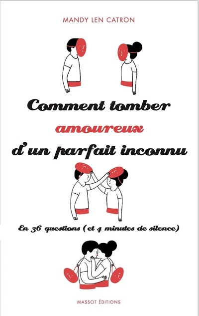 Comment tomber amoureux d'un parfait inconnu - En 36 questions (et 4 minutes de silence) (9791097160616-front-cover)