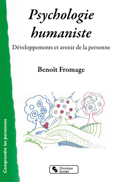 Psychologie humaniste, Développements et avenir de la personne (9782367176024-front-cover)