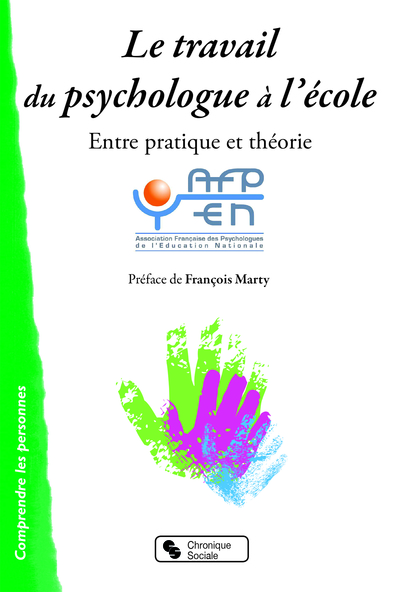 LE TRAVAIL DU PSYCHOLOGUE A L'ECOLE, Entre pratique et théorie (9782367174266-front-cover)