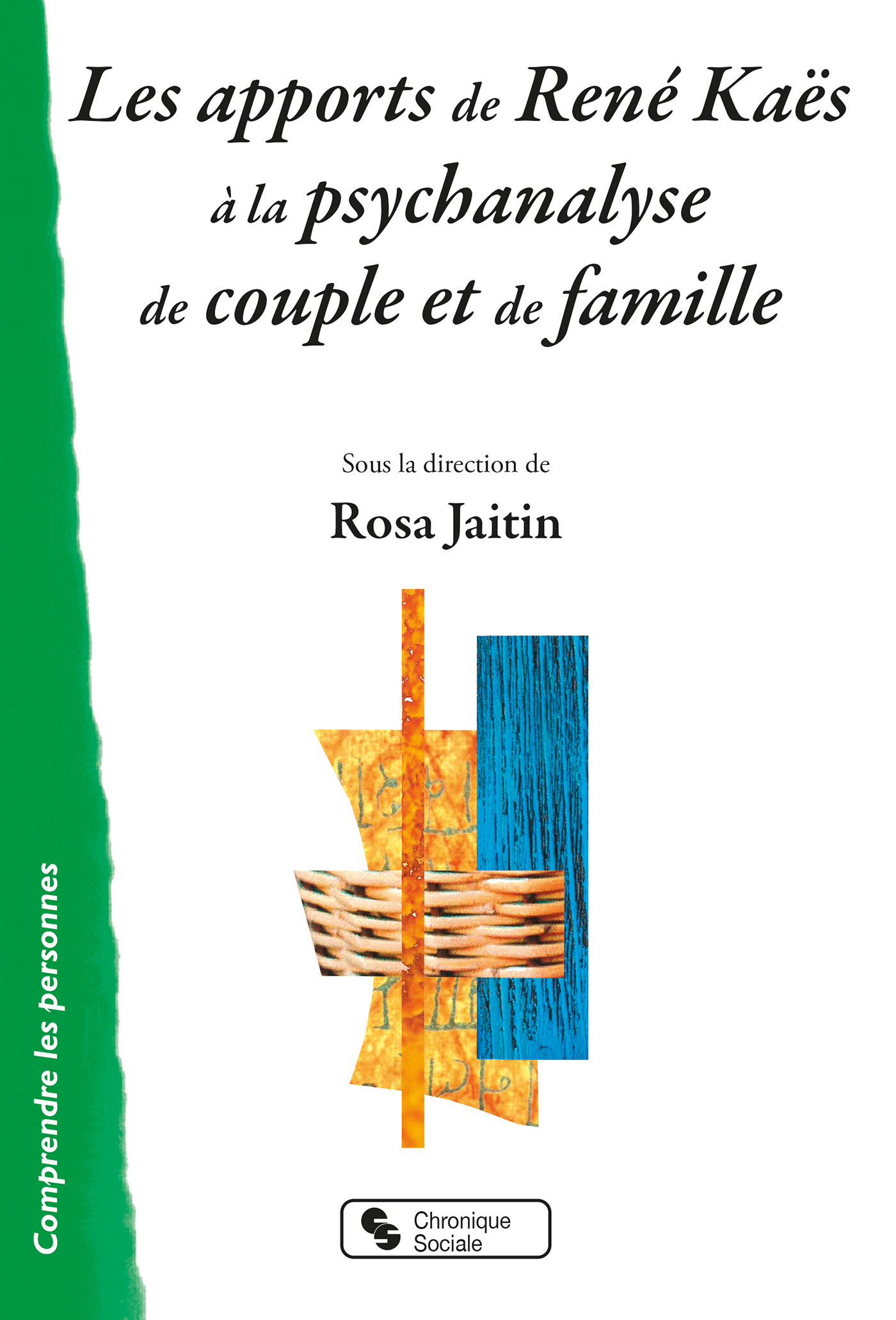 Les apports de René Kaës à la psychanalyse de couple et de famille (9782367178509-front-cover)