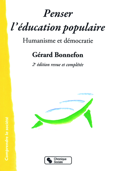 PENSER L'EDUCATION POPULAIRE 2E ED REVUE ET AUGMENTÉE (9782367171661-front-cover)