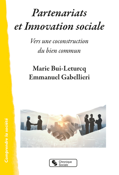 Partenariats et Innovation sociale, Vers une coconstruction du bien commun (9782367176710-front-cover)