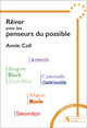 Rêver avec les penseurs du possible (9782367179414-front-cover)